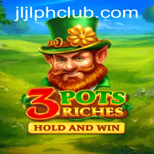 Discover the Exciting World of 3potsRiches: A Unique Blend of Strategy and Fun